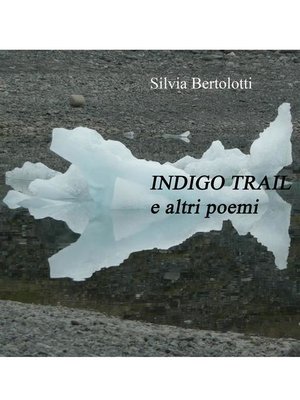 cover image of Indigo Trail e altri poemi